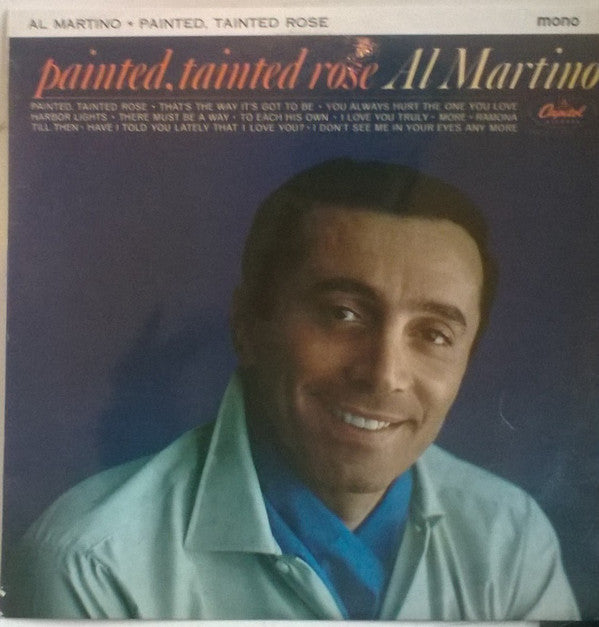Al Martino : Painted, Tainted Rose (LP, Album, Mono, RE)
