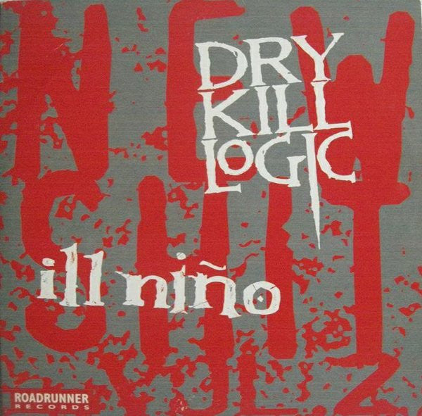 Dry Kill Logic / Ill Niño : New Shit Vol. 2 (CD, Promo)