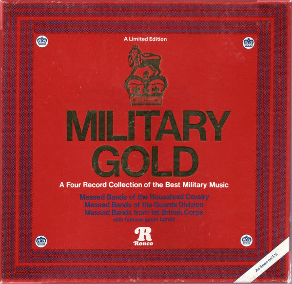 Massed Bands Of The Household Cavalry, Massed Bands Of The Guard Division, Massed Bands From 1st British Corps : Military Gold (4xLP, Comp, Ltd, Pye + Box)