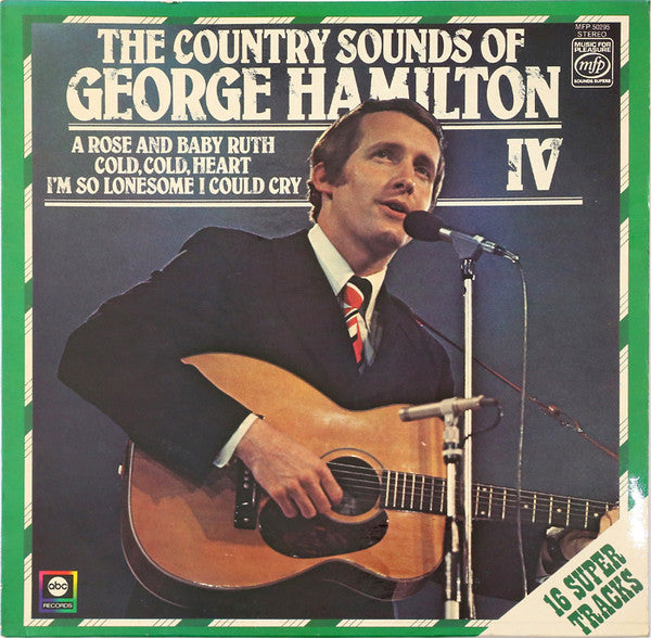 George Hamilton IV : The Country Sounds Of (LP, Comp, RE)
