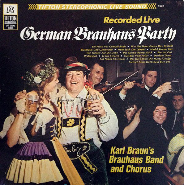 Karl Braun's Brauhaus Band and Chorus : German Brauhaus Party (LP, Album)