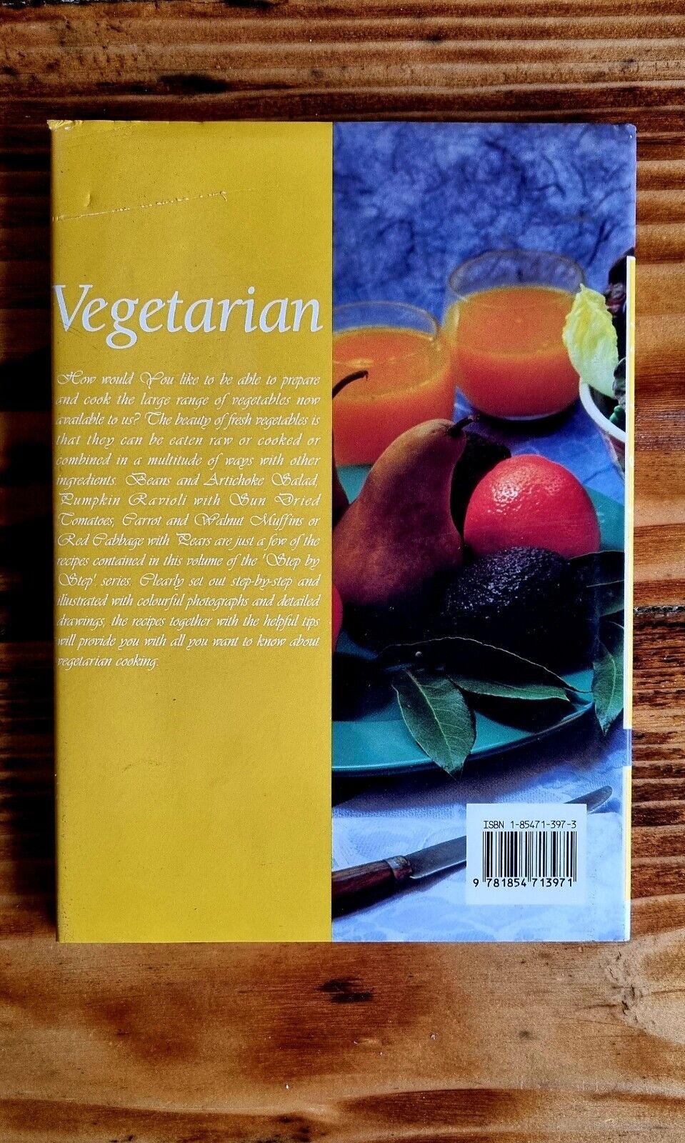 STEP BY STEP VEGETARIAN by BARBARA LOWERY | 1st Edition Cook Book | FREE POST