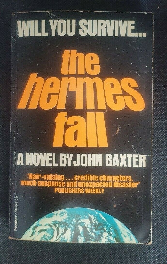 The Hermes Fall by Baxter, John First Edition 1978 | FREE POST