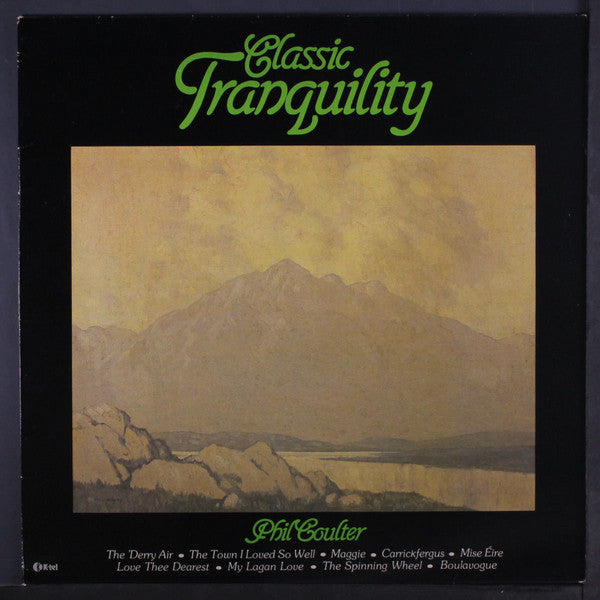 Phil Coulter : Classic Tranquility (LP, Album)