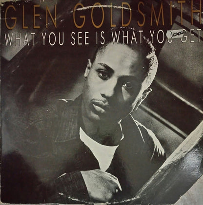 Glen Goldsmith : What You See Is What You Get (LP, Album)