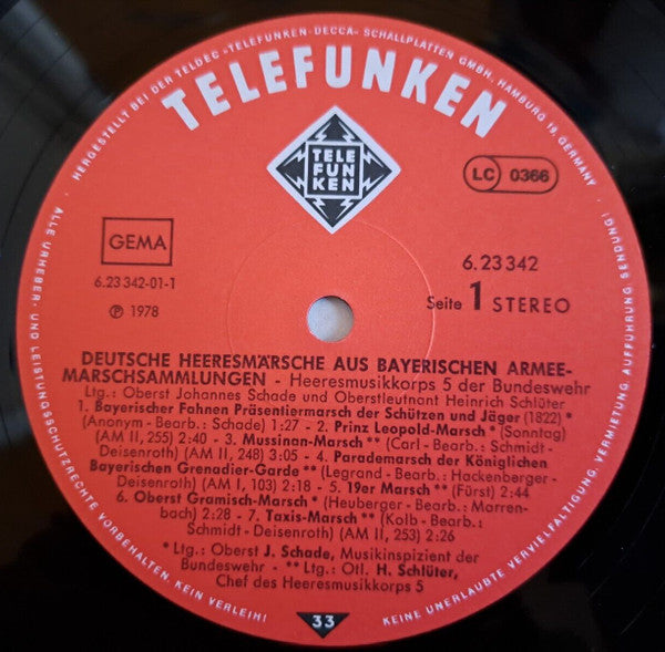 Heeresmusikkorps 5 Der Bundeswehr Ltg.: Johannes Schade, Heinrich Schlüter : Deutsche Heeresmärsche Aus Bayerischen Armeemarschsammlungen (LP, Album)