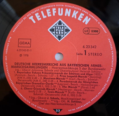 Heeresmusikkorps 5 Der Bundeswehr Ltg.: Johannes Schade, Heinrich Schlüter : Deutsche Heeresmärsche Aus Bayerischen Armeemarschsammlungen (LP, Album)