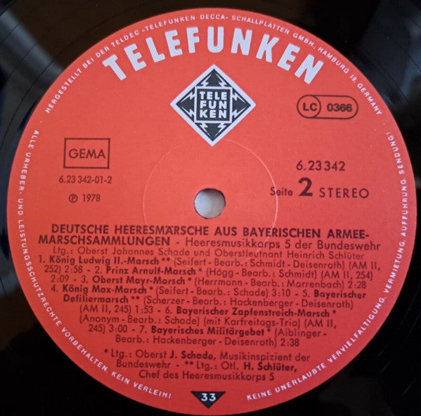 Heeresmusikkorps 5 Der Bundeswehr Ltg.: Johannes Schade, Heinrich Schlüter : Deutsche Heeresmärsche Aus Bayerischen Armeemarschsammlungen (LP, Album)