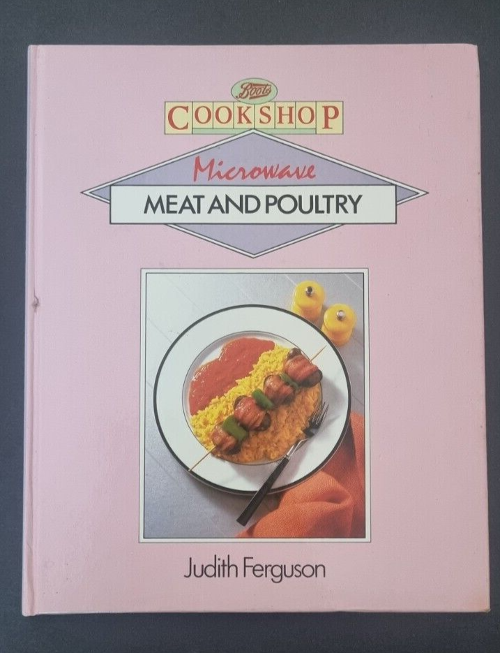 Boots Cookshop Microwave Meat and Poultry Judith Ferguson Vintage Hardback Book