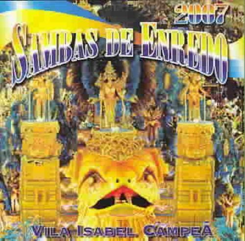 SAMBAS DE ENREDO 2007 Vila Isabel Campea 2007 CD | Good Condition | FREE POST